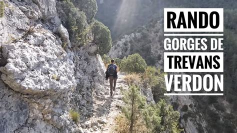 Verdon Randonn E Dans Les Gorges De Tr Vans Verdon Randonn E Youtube