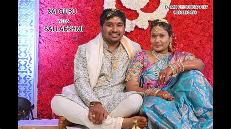 Sai Guru Weds Sai Lakshmi Wedding Teaser By Damu Photography