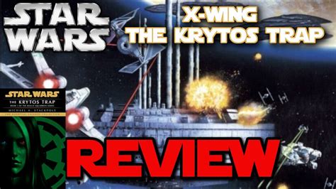 Star Wars Legends X Wing The Krytos Trap Book 3 YouTube