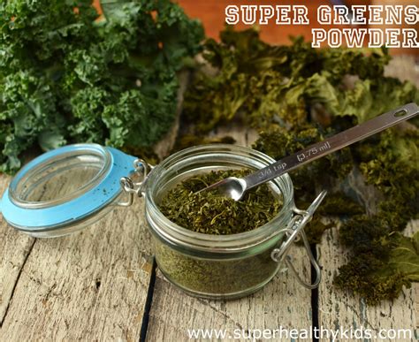 DIY: Super Greens Powder - Super Healthy Kids