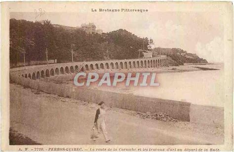 Carte Postale Ancienne Perros Guirec La Route De La Corniche Et Les