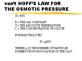 Vant Hoffs Law For The Osmotic Pressure