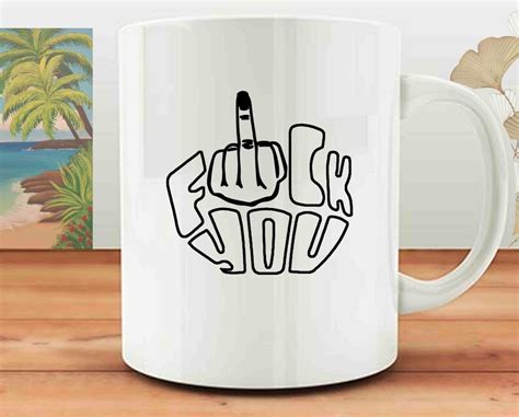 Middle Finger Svg Png Eps Fck You Svg Funny Svg Fuck Off Svg Adult Humor Svg Funny Svg
