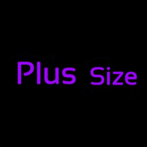 Plus Size Neon Sign ️ ®