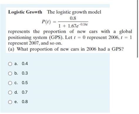 Solved Logistic Growth The logistic growth model | Chegg.com