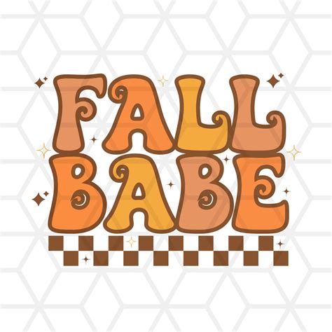 Fall Babe PNG Pumpkin Season Png Sublimation Design Fall Etsy