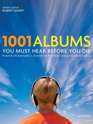 1001 Albums You Must Hear Before You Die - Wikiwand