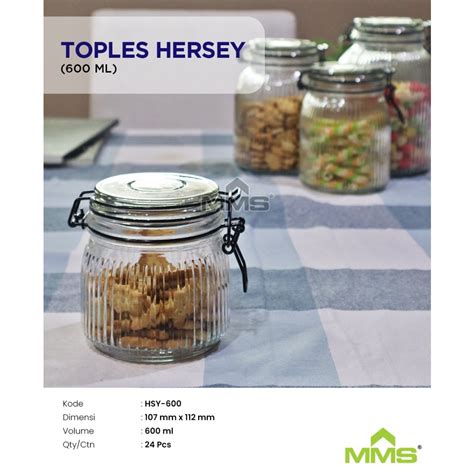 Jual Toples Kedap Udara Toples Hersey 600ml Toples Kaca Polos MMS