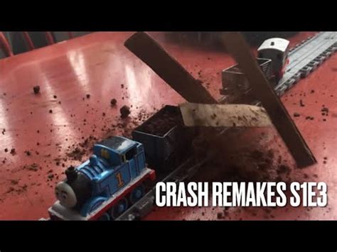 Thomas And Friends Crash Remakes S E Take Along Youtube