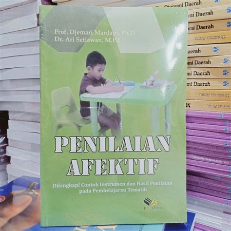 Jual Penilaian Afektif Dilengkapi Contoh Instrumen Dan Hasil Penilaian