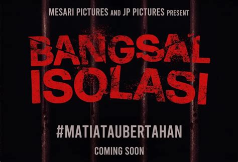 Bangsal Isolasi Film Horor Dan Thriller Terbaru Ungkap Upaya Jurnalis