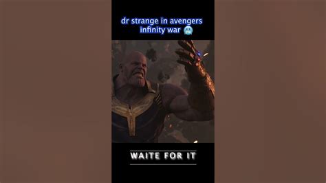 Dr Strange In Avengers Infinity War 🥶😈 Shorts Marvel Youtube