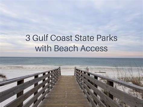 3 Gulf Coast State Park Campgrounds With Beach Access