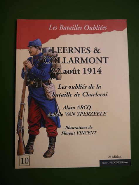 Bouquinerie Belgicana Leernes et Collarmont 22 août 1914 les