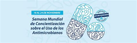 Sadip Semana Mundial De Concienciación Sobre El Uso De Los