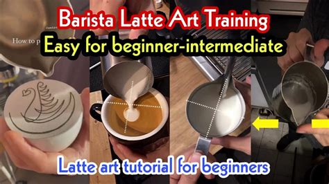 Latte Art Tutorial For Beginners Barista Latte Art Training Easy