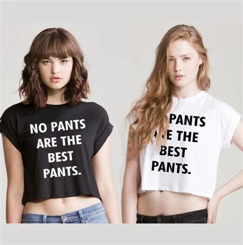 Women Summer Crop Top No Pants Are The Best Pants Letter Print Short