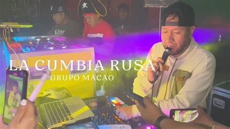 LA CUMBIA RUSA GRUPO MACAO BALAM GUERRERO SONIDO LA CONGA CHICAGO