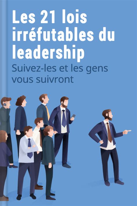 Les Lois Irr Futables Du Leadership R Sum Pdf John C Maxwell