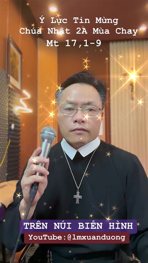 Trên Núi Biến Hình Ý Lực Tin Mừng Chúa Nhật 2a Mùa Chay Cnmc2a