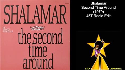 Shalamar Second Time Around 1979 Youtube