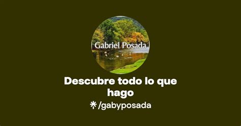 Soy Gaby Posada El Profe Instagram Facebook Linktree