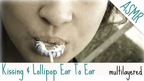 Binaural Asmr Multilayered Kissing And Eating A Lollipop L Wet Mouth