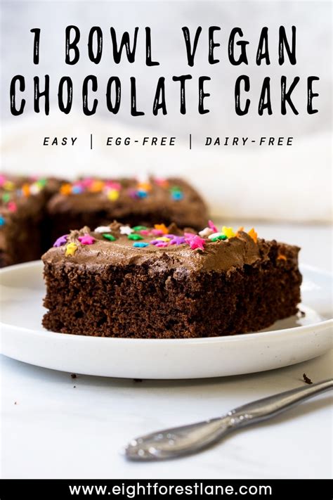 One Bowl Vegan Chocolate Cake Eight Forest Lane