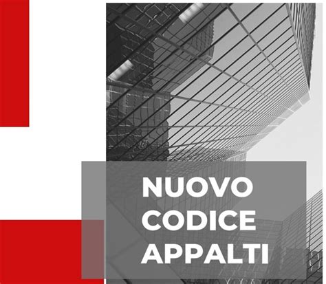 Nuovo Codice Degli Appalti