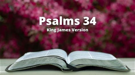 Psalms 34 King James Version Audio Bible Youtube