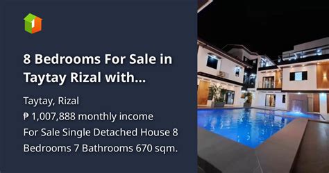 8 Bedrooms For Sale In Taytay Rizal With Swimming Pool Houses And Lots