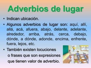 Frases Com Advérbio De Lugar - Adverbios_de_lugar_y_modo.ppt