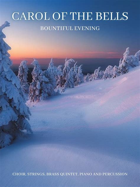 Carol of the Bells (Bountiful Evening) | J.W. Pepper