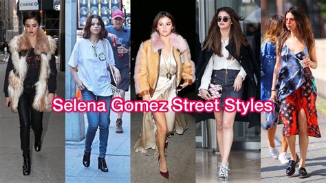 Selena Gomez Street Styles Ready To Get Inspired By Selenas Fashion