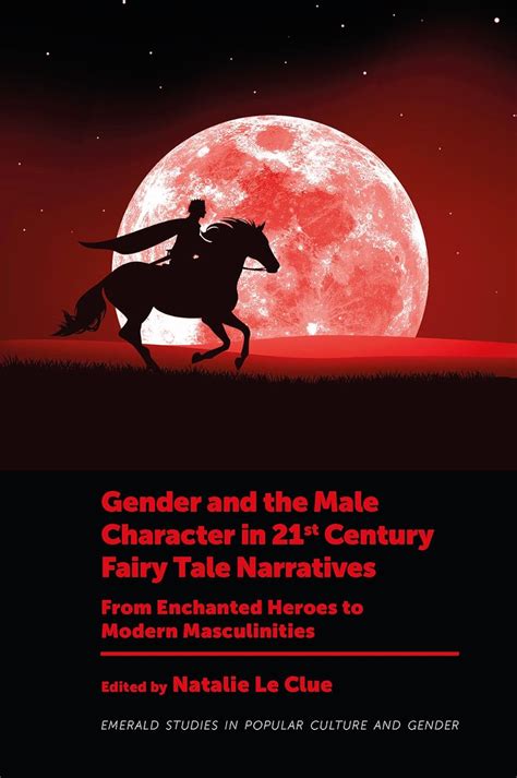 Buy Gender And The Male Character In 21st Century Fairy Tale Narratives