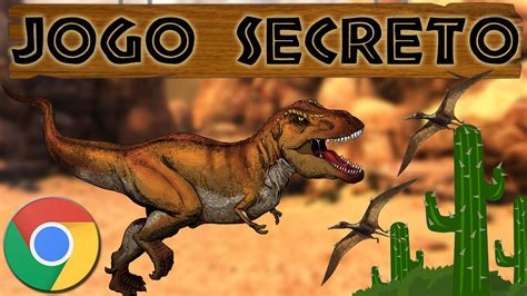 Jogo Do Google Chrome Game Do Dinossauro YouTube