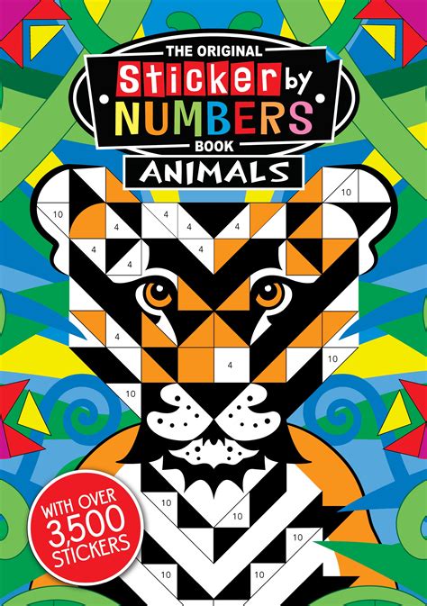 Sticker By Numbers The Original Sticker By Numbers Book Animals