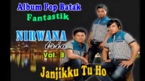 Arti Lirik Lagu Batak Janjiku Tu Ho Dipopulerkan Oleh Nirwana Trio