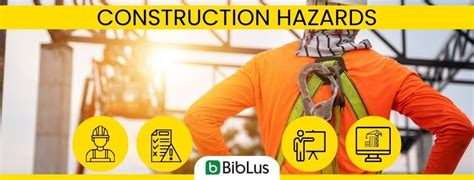 Which Are The Top 9 Construction Hazards Biblus
