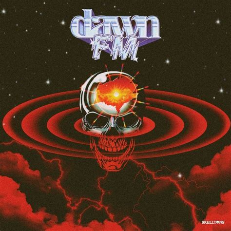 Skelltons On Instagram Dawn Fm Skull Alternative Cover Theweeknd