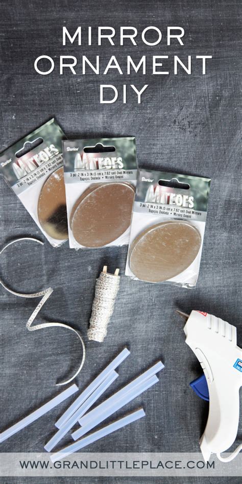 Diy Mirror Ornaments For Christmas • Grand Little Place