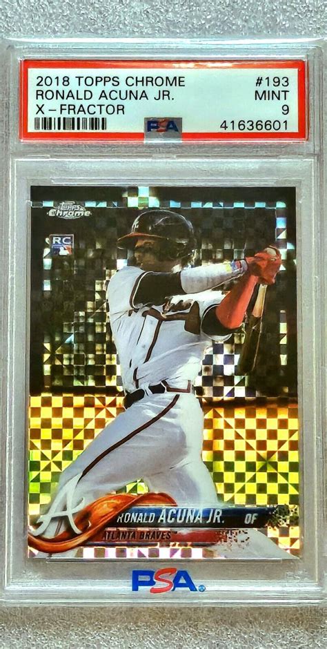 2018 Topps Chrome Ronald Acuna Jr X Fractor SSP Rookie PSA 9 Mint MVP