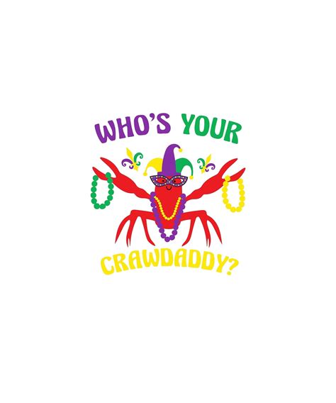 Who Is Your Crawdaddy Svg Crawfish Svg Mardi Gras Png Mardi Etsy Hong