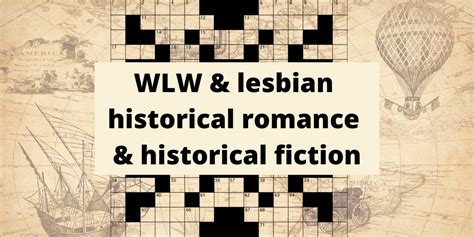 WLW Lesbian Historical Romance Historical Fiction F F Fiction Crossword Challenge 6 Jae