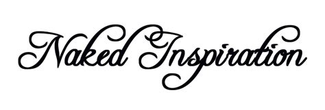 Naked Inspiration