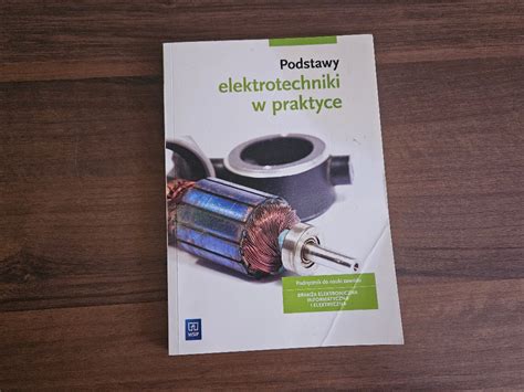 Podstawy Elektrotechniki W Praktyce Rawicz Kup Teraz Na Allegro