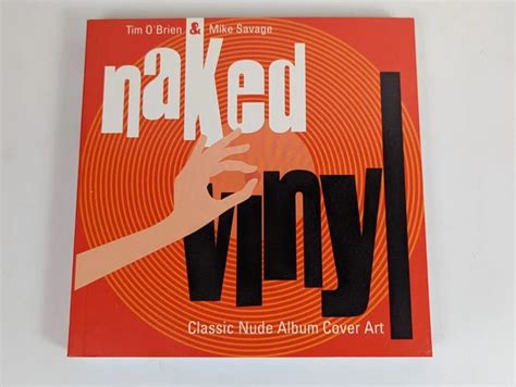 Naked Vinyl Classic Nude Album Cover Art By Tim O Brien Mike Savage Softback Eur