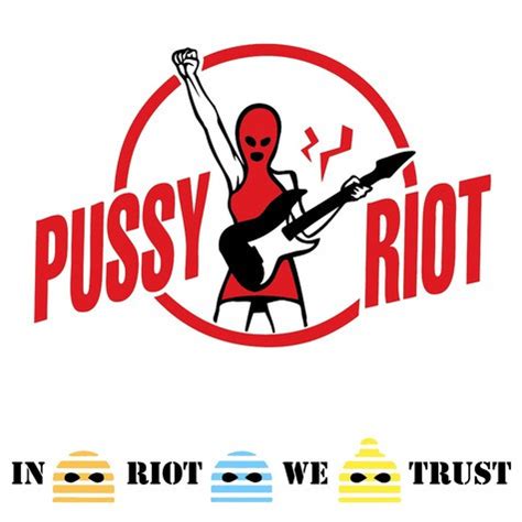 Pussy Riot In Riot We Trust Vinyl Rpm More R Discogs