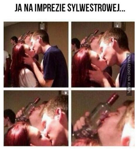 Ja Na Imprezie Sylwestrowej Jeja Pl