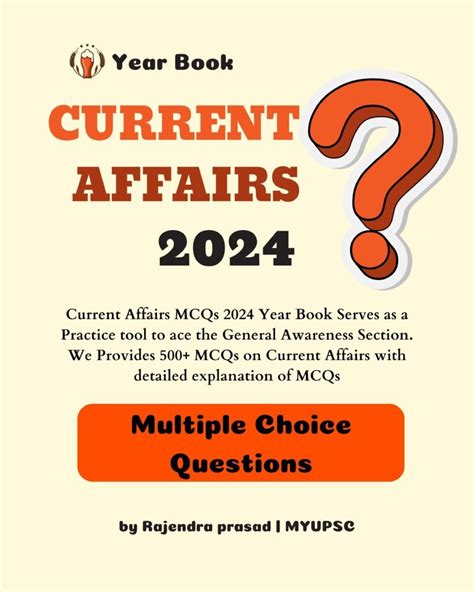 MCQs Current Affairs 2024 Year Book Current Affairs Multiple Choice